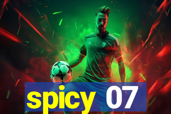 spicy 07